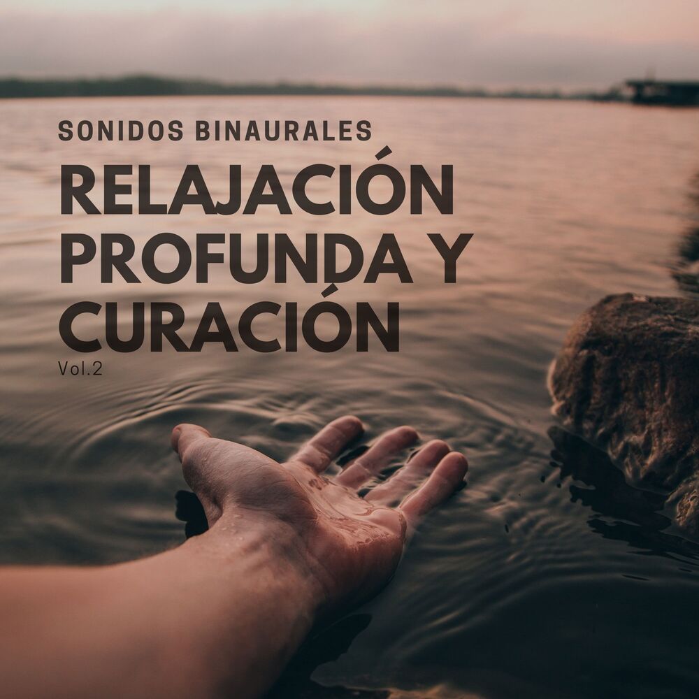Picture of Sonidos binaurales: Relajación profunda y curación Vol.2