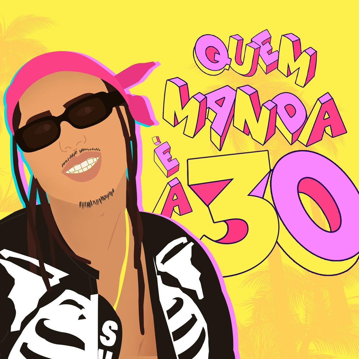Album cover of Quem Manda É a 30