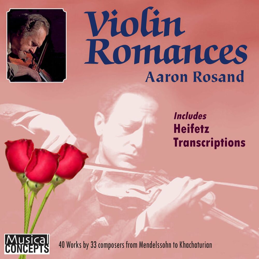 Picture of ROSAND: Aaron Rosand Plays Violin Romances & Heifetz Transcriptions