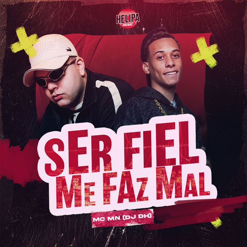 Ser Fiel Me Faz Mal