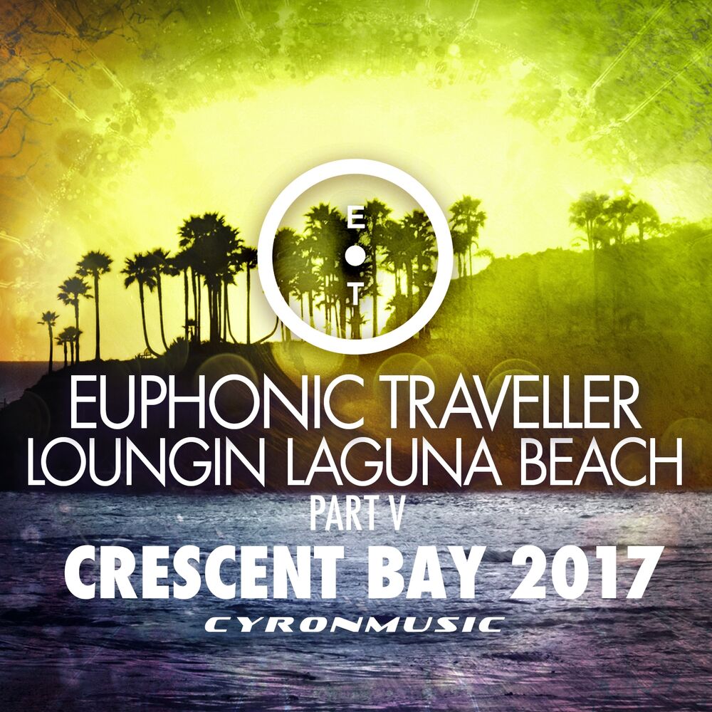 Picture of Crescent Bay (2017 Mix Loungin Laguna Beach, Pt. 5)