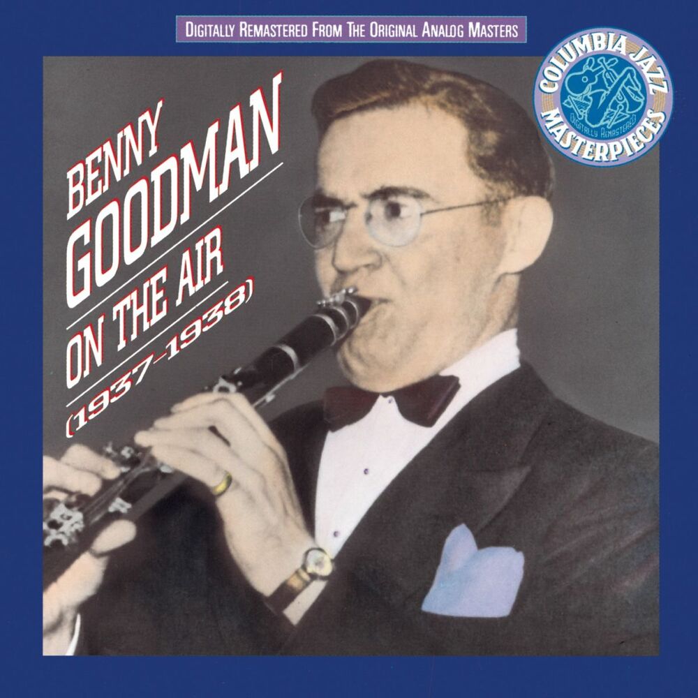 Picture of Benny Goodman On The Air 1937 - 38