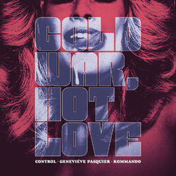 Cover of Cold War, Hot Love
