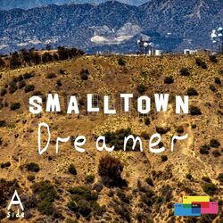 Cover of Smalltown Dreamer: A-side