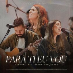 Cover of Para Ti Eu Vou (Ao Vivo)