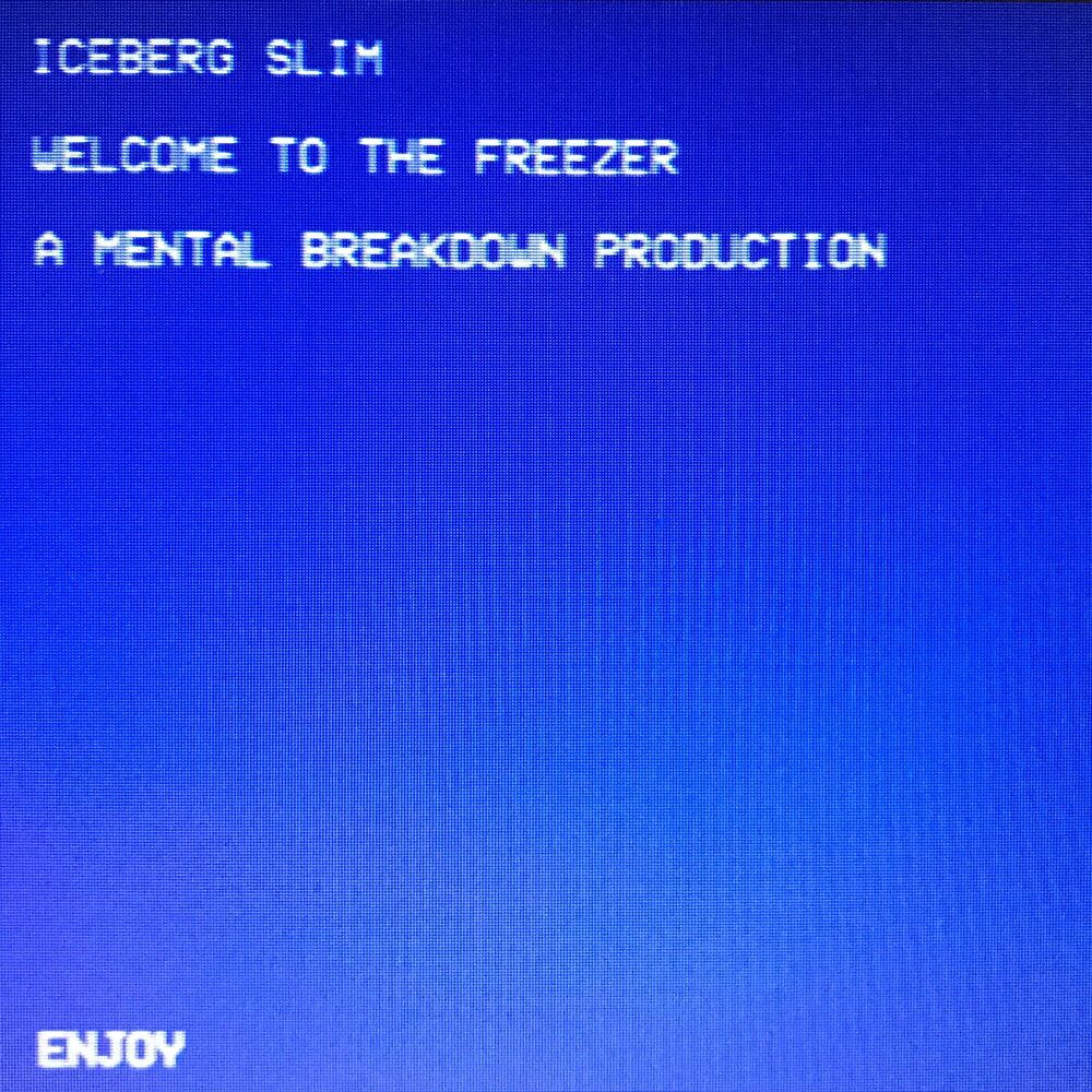 Picture of Welcome to the Freezer