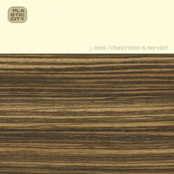 Cover of J. Axel - Deepness Is Served (MP3 Album)