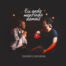 Cover of Eu Ando Mentindo Demais