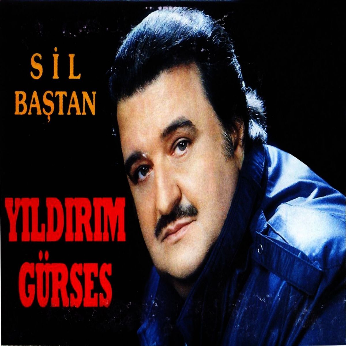 Album cover of Sil Baştan
