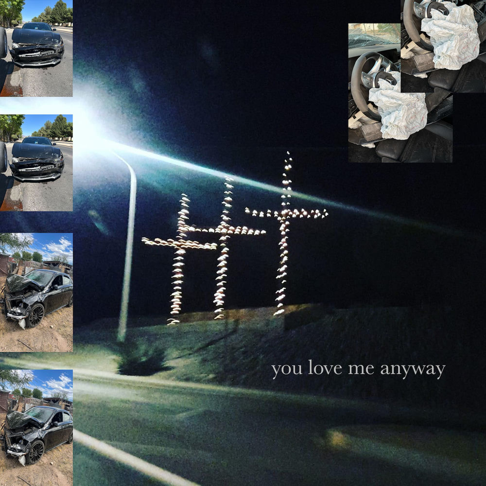 You love me anyway