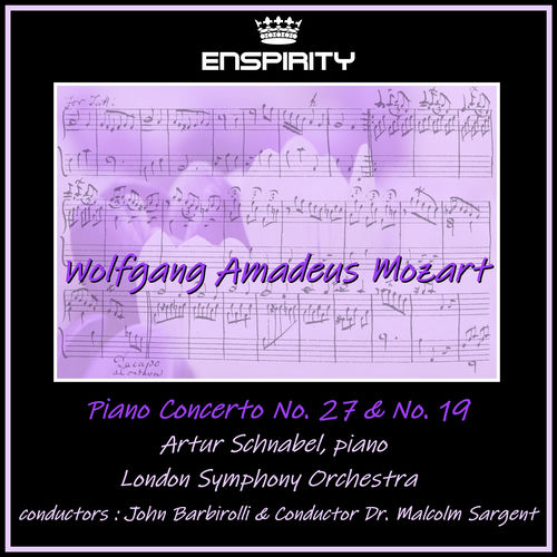 Mozart: Piano Concerto No. 27 & No. 19