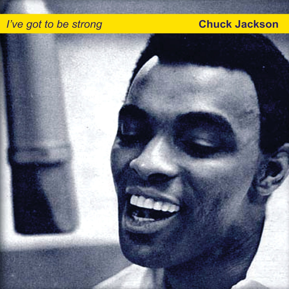 Album cover of I've Got to Be Strong
