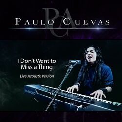 Cover of I Don't Want to Miss a Thing (Live Acoustic Version)