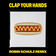 Clap Your Hands (Robin Schulz Remix Edit) by Kungs album cover