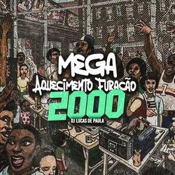 Cover of Mega Aquecimento Furacão 2000