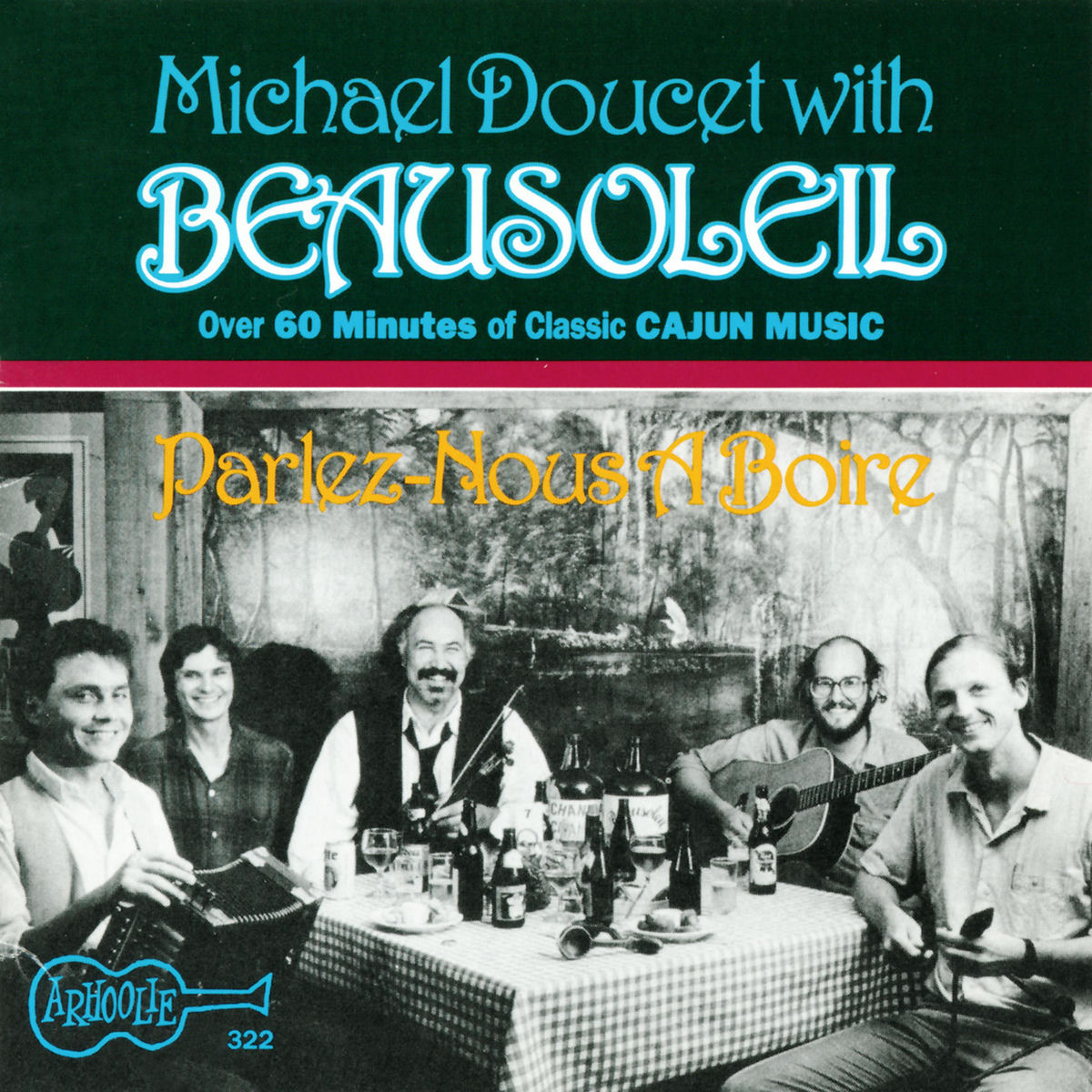 Album cover of Parlez-Nous a Boire and More