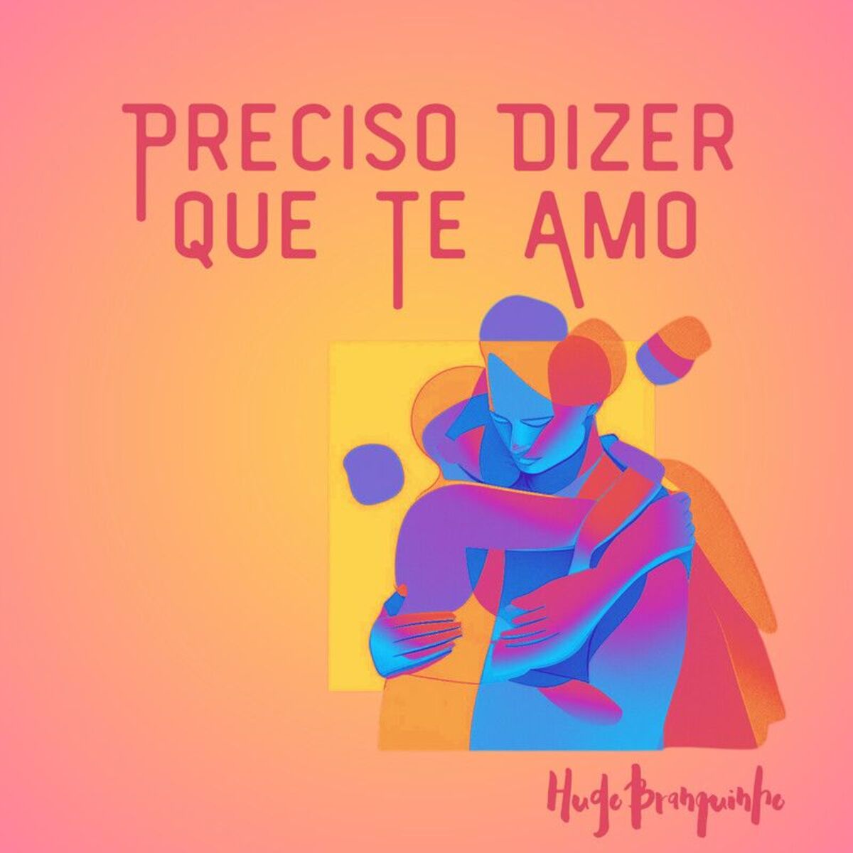 Album cover of Preciso Dizer Que Te Amo
