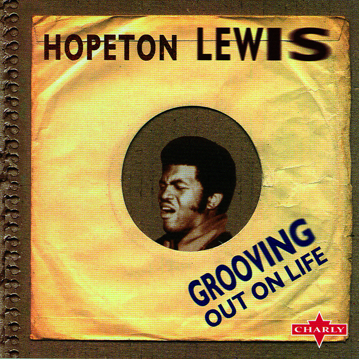 Album cover of Grooving Out On Life