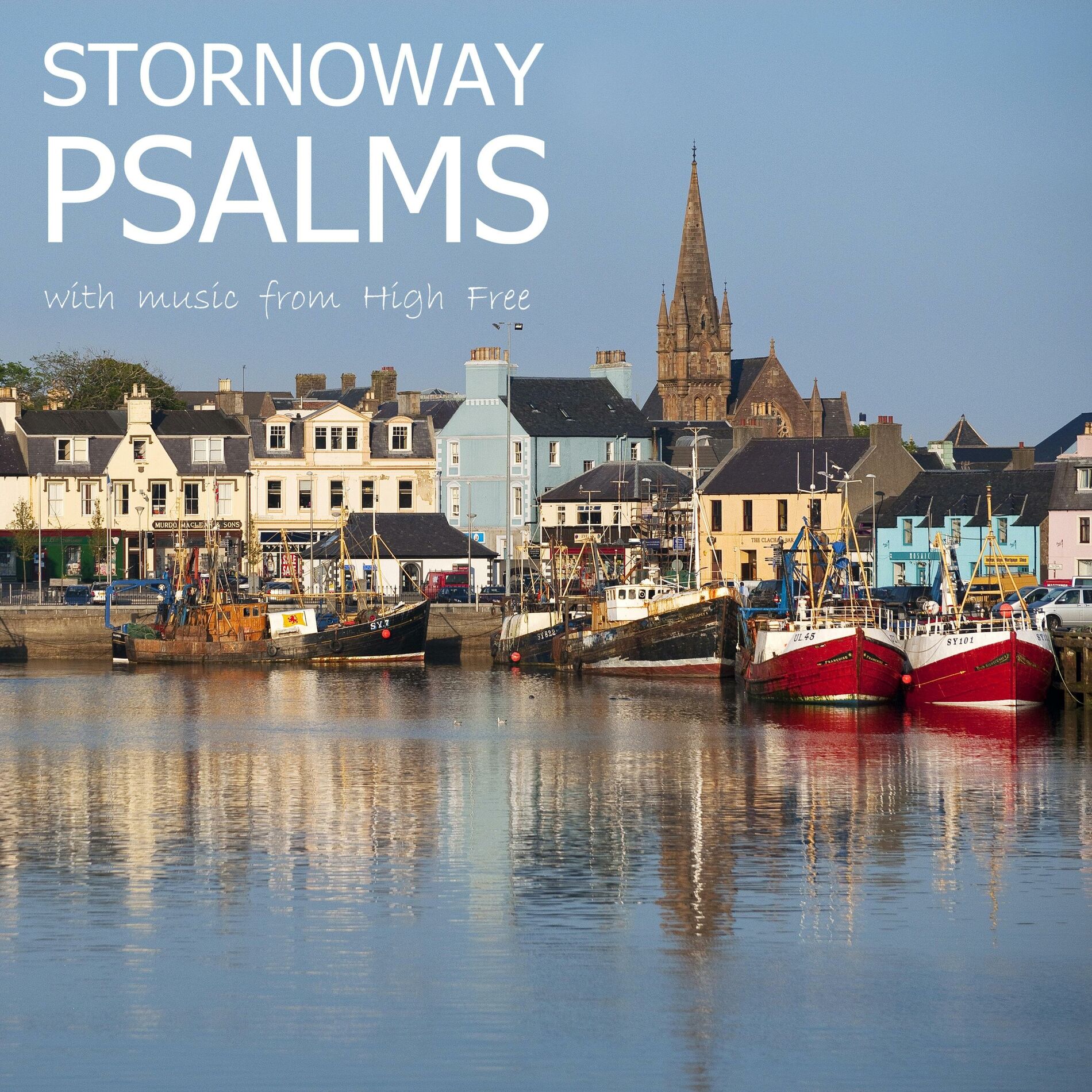 Album cover of Stornoway Psalms (Sung with music from High Free)