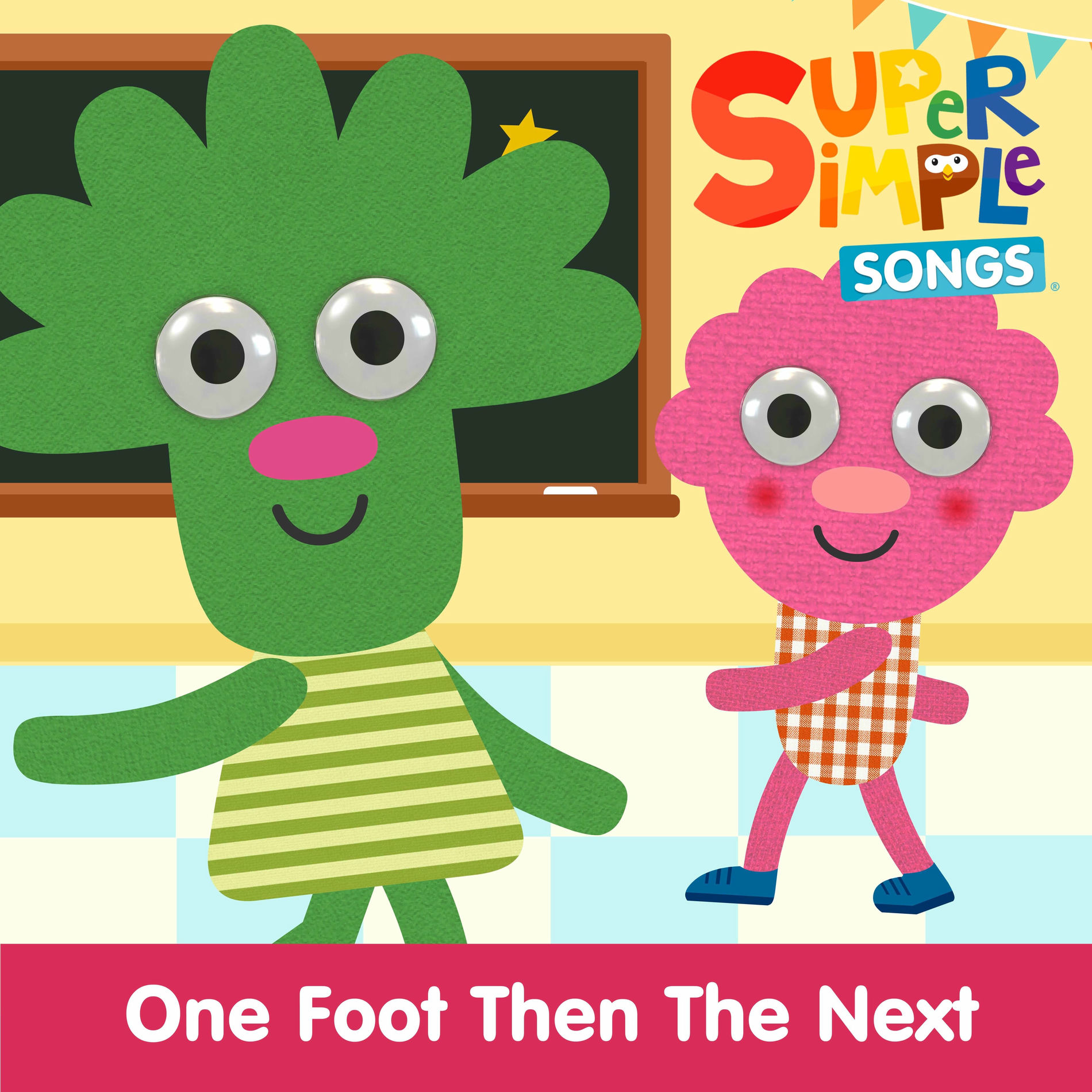 Super Simple Songs - One Foot Then the Next | Deezer