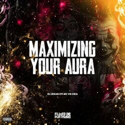Maximizing Your Aura