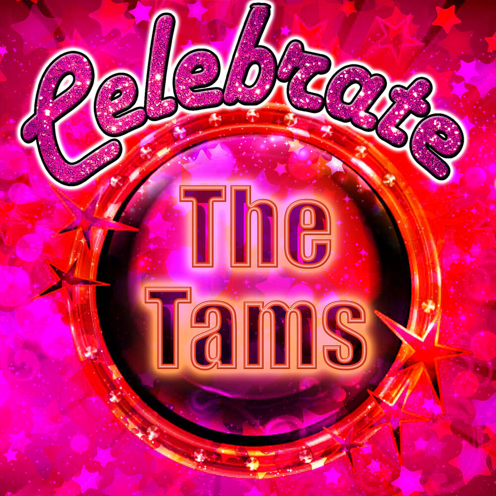 Picture of Celebrate: The Tams