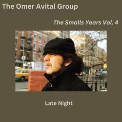 Cover of Late Night The Smalls Years, Vol. 4
