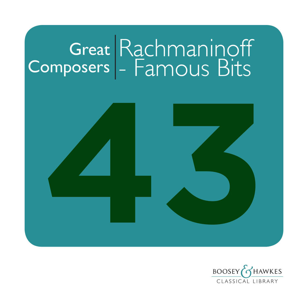 Picture of Great Composers: Rachmaninoff - Famous Moments from the Works of Sergei Rachmaninov