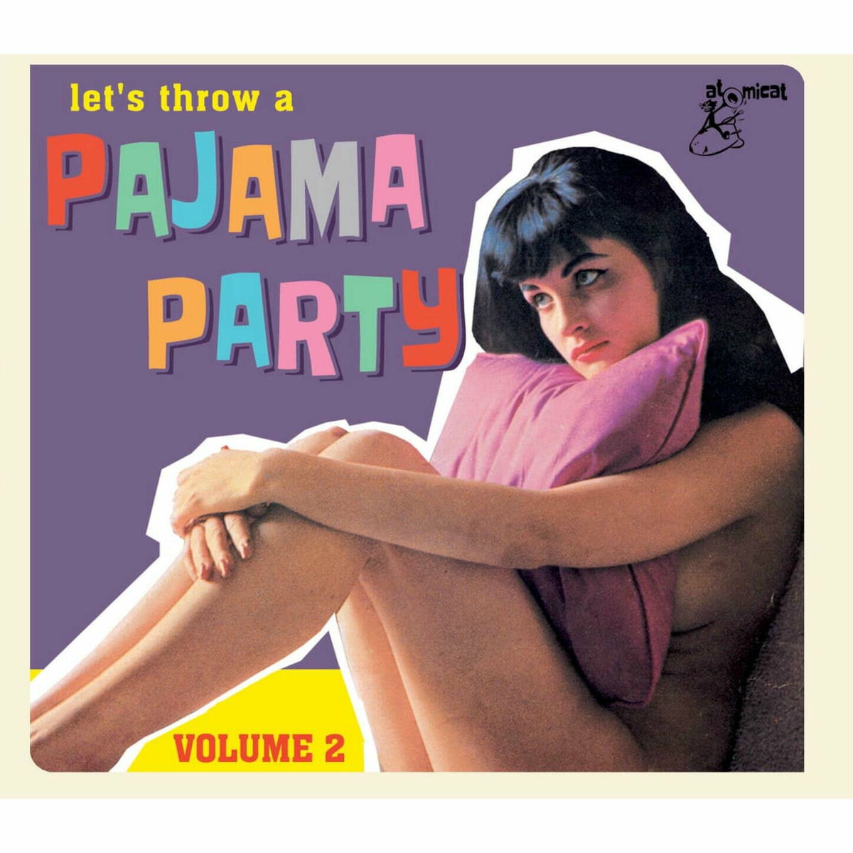 Album cover of Let's Throw a Pajama Party, Vol. 2