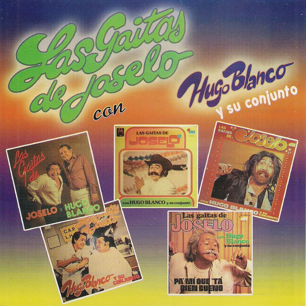 Picture of Las Gaitas de Joselo Con Hugo Blanco y Su Conjunto