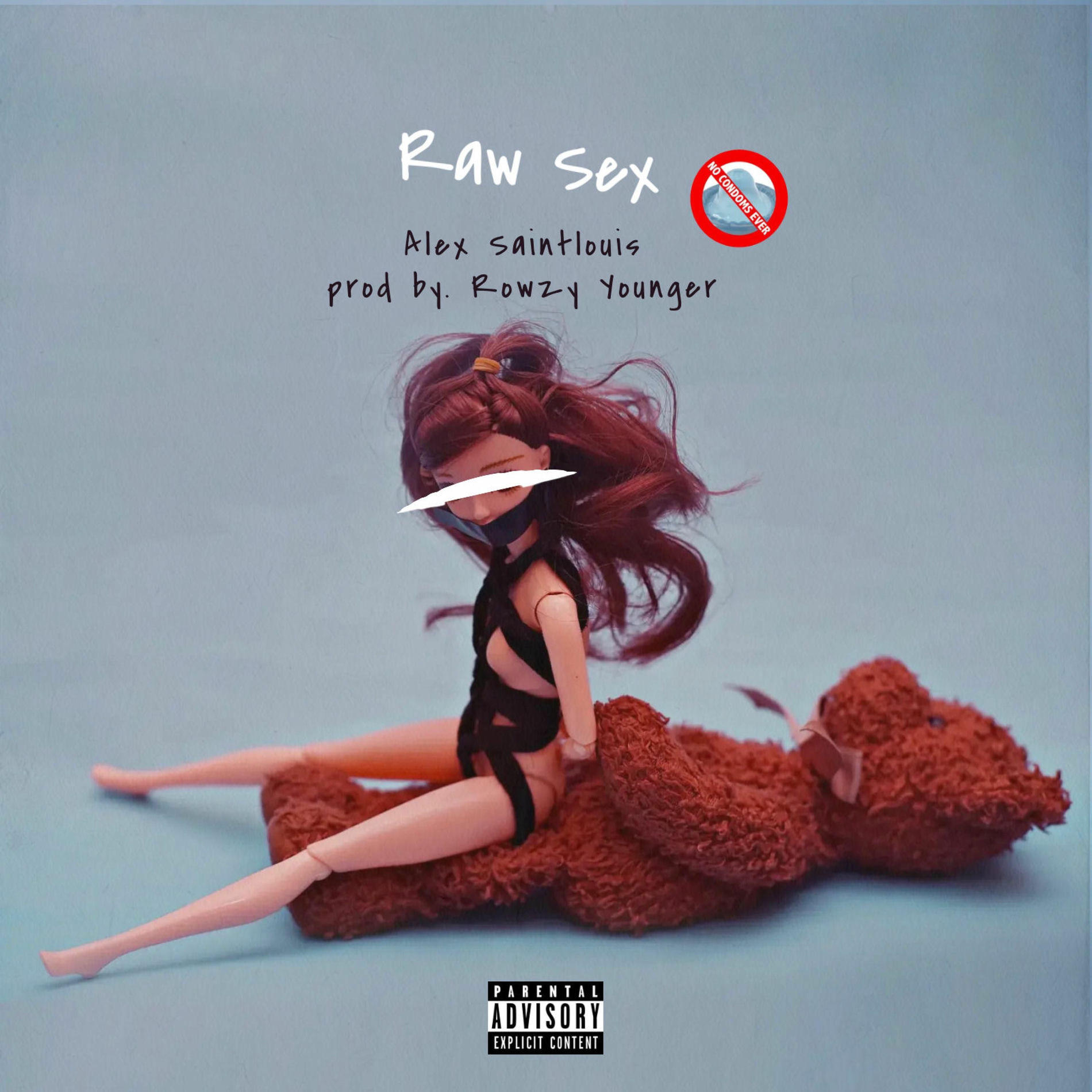 Raw Sex (feat. Rowzy Younger) - Alex Saintlouis | Deezer