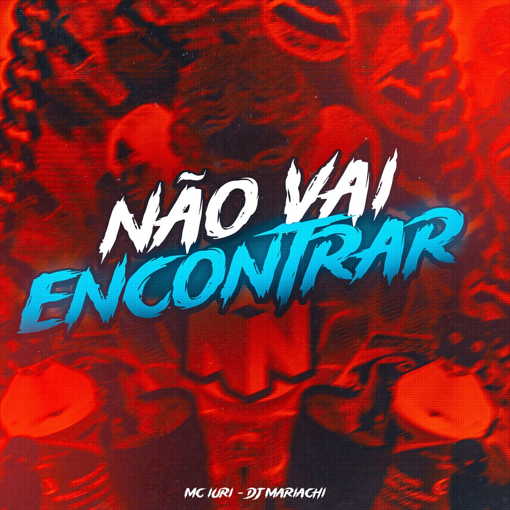 Picture of Não Vai Encontrar