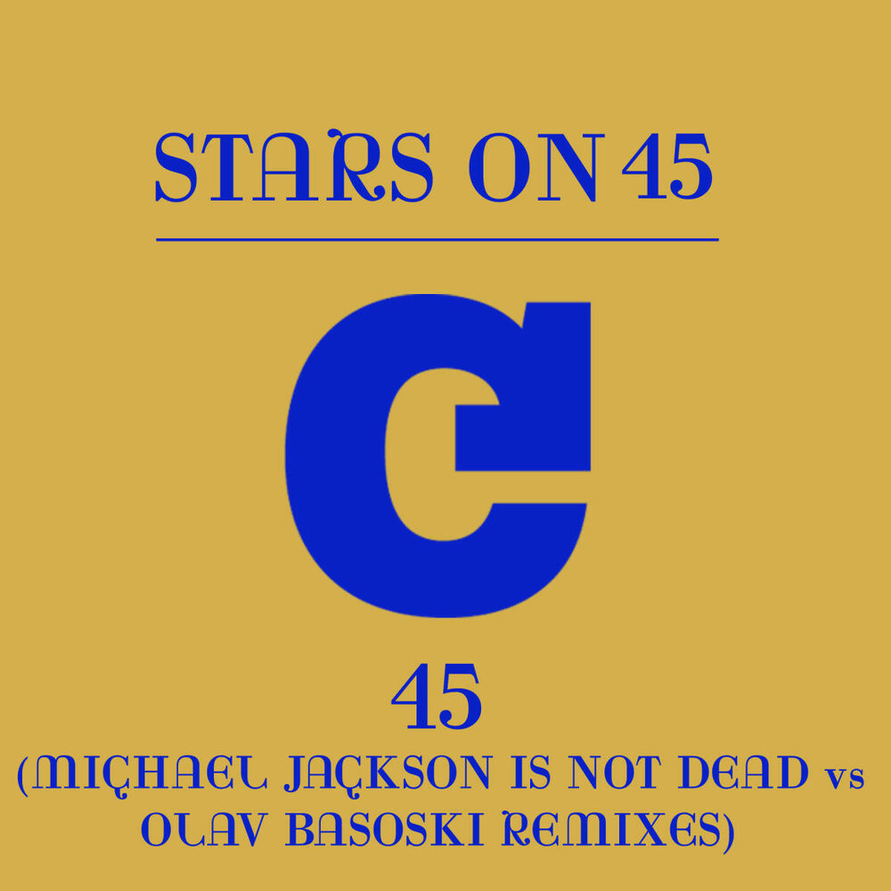 Picture of 45 (Michael Jackson Is Not Dead vs Olav Basoski Remixes)