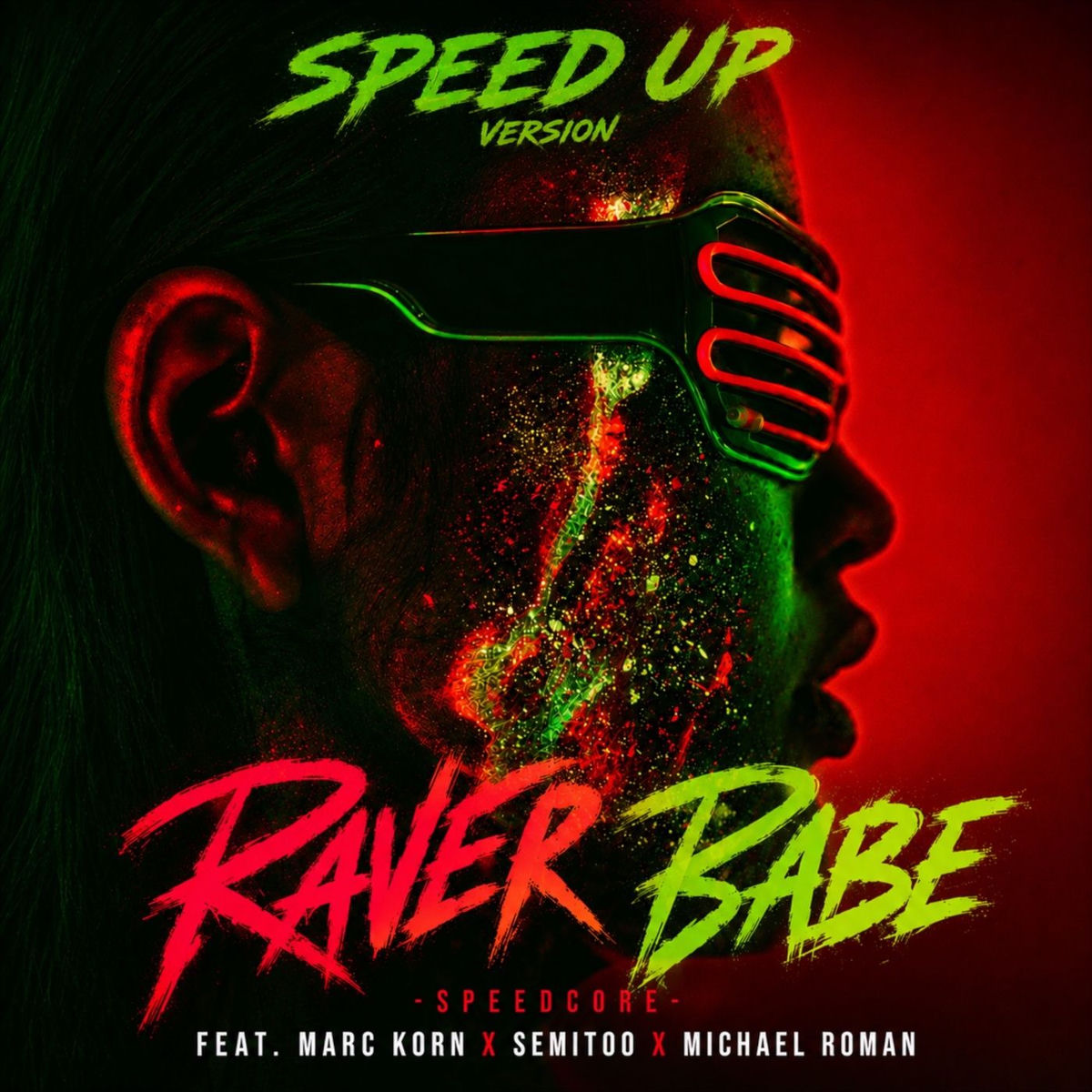 Album cover of Raver Babe (Speed Up Version)