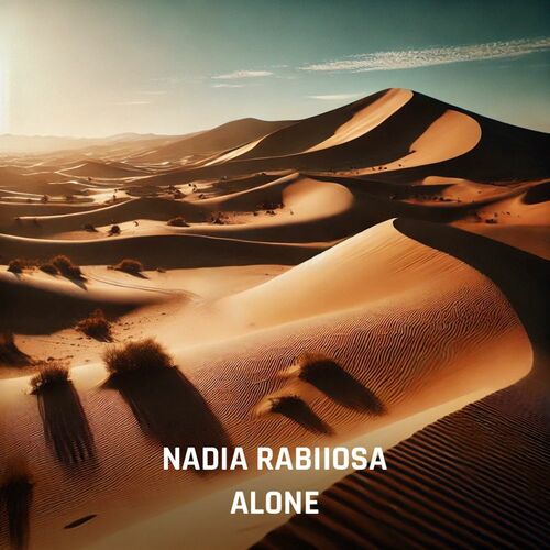  Nadia Rabiiosa - Alone (2025) 