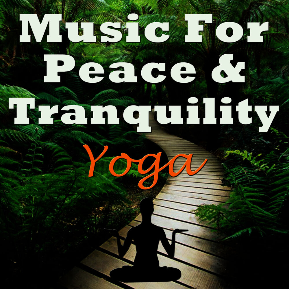 Picture of Music for Peace & Tranquility - Yoga