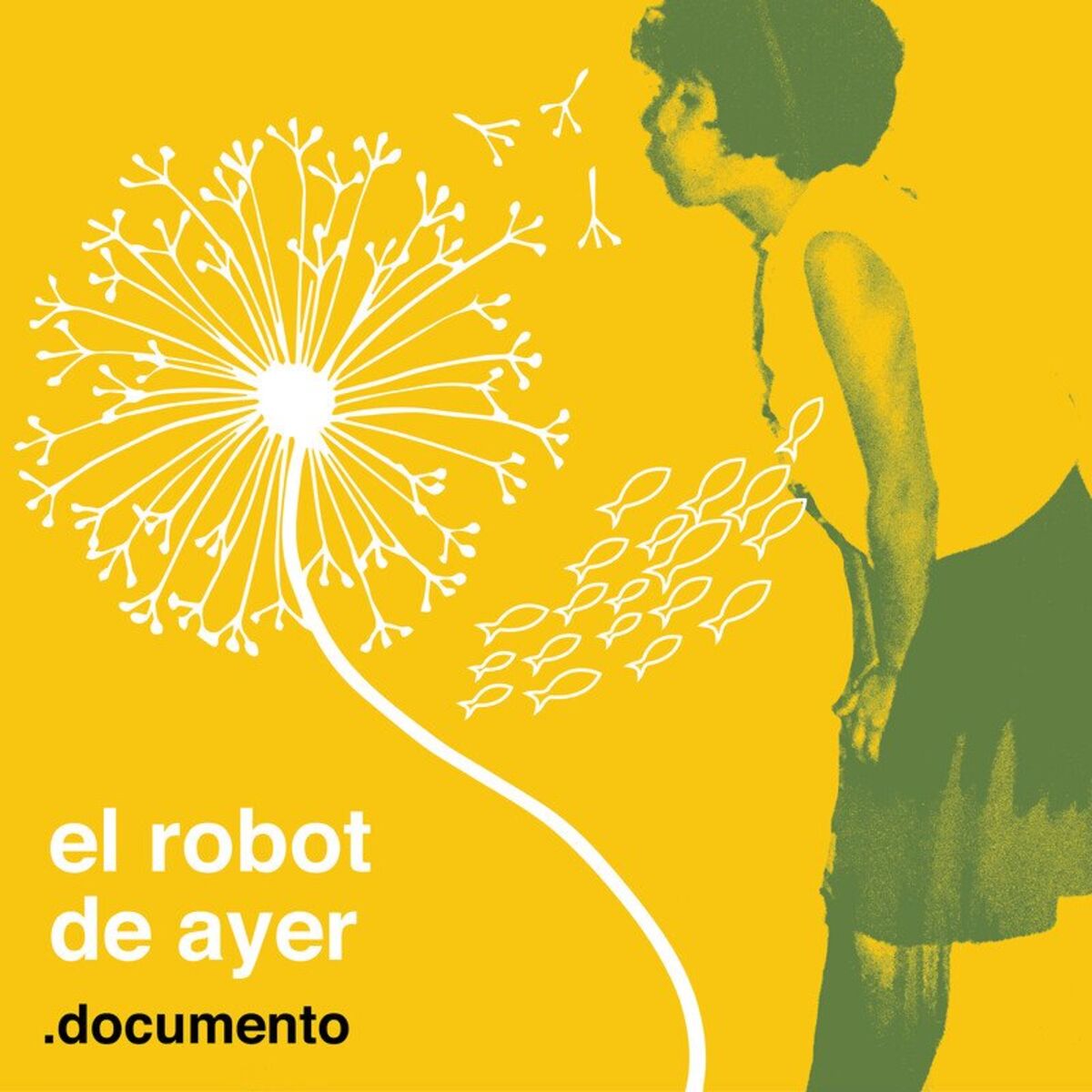Album cover of El robot de ayer