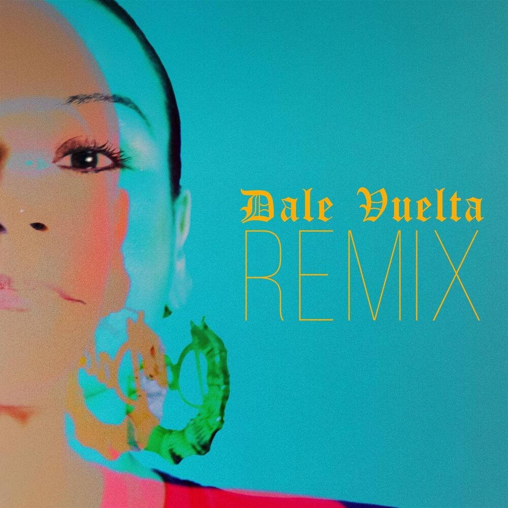 Picture of Dale Vuelta (Remix)