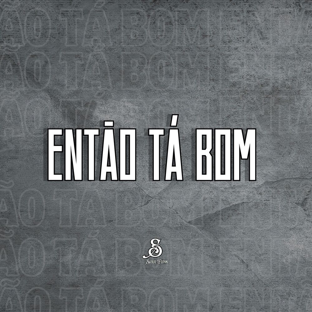 Picture of Então Tá Bom