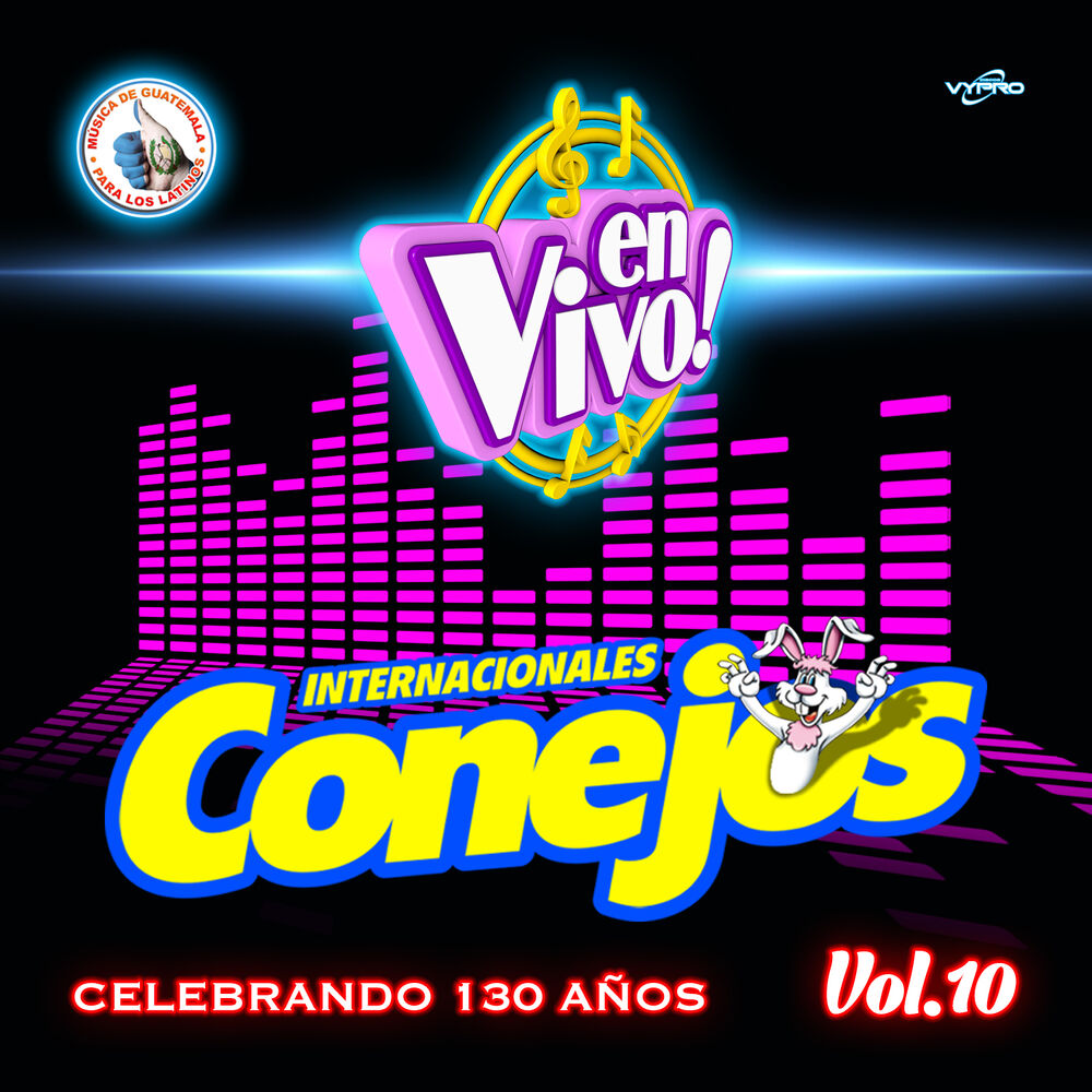 Picture of Celebrando los 130 Años Vol. 10. Música de Guatemala para los Latinos (En Vivo)