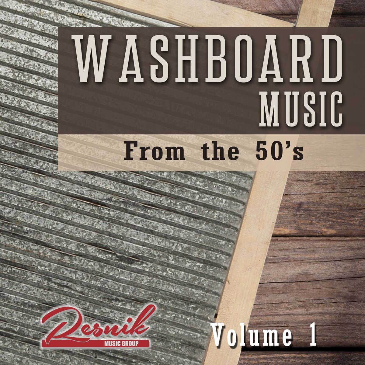 Album cover of Washboard Music from the 50's Vol. 1