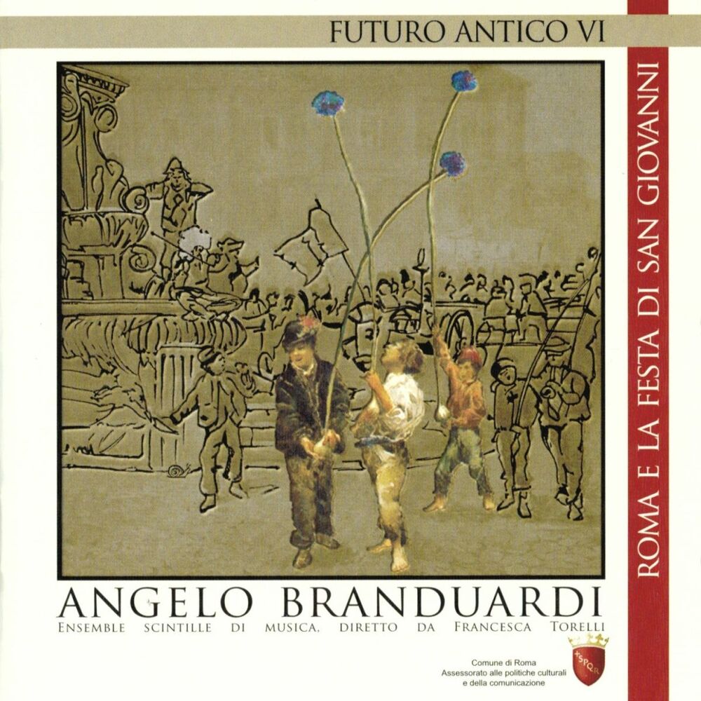 Picture of Futuro antico VI: Roma e la festa di San Giovanni