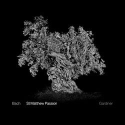 Cover of J.S. Bach: St. Matthew Passion, BWV 244
