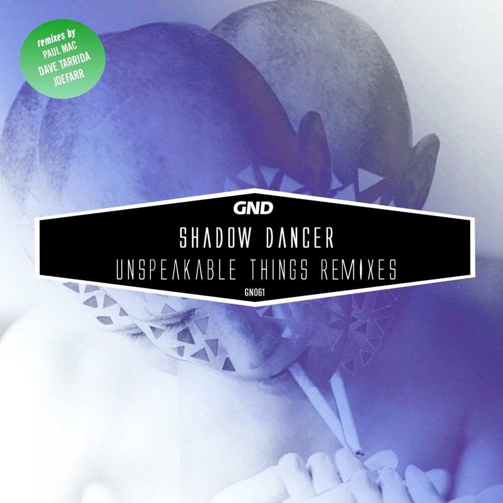 Picture of Unspeakable Things Remixes