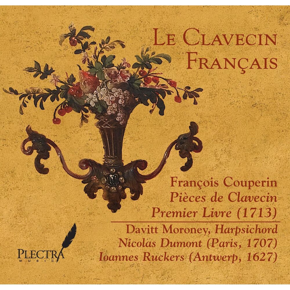 Picture of Le Clavecin Francais: Francois Couperin, Pieces de Clavecin, Premier Livre