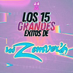 Cover of Los 15 Grandes Éxitos de los Zemvers