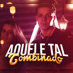 Cover of Aquele Tal Combinado