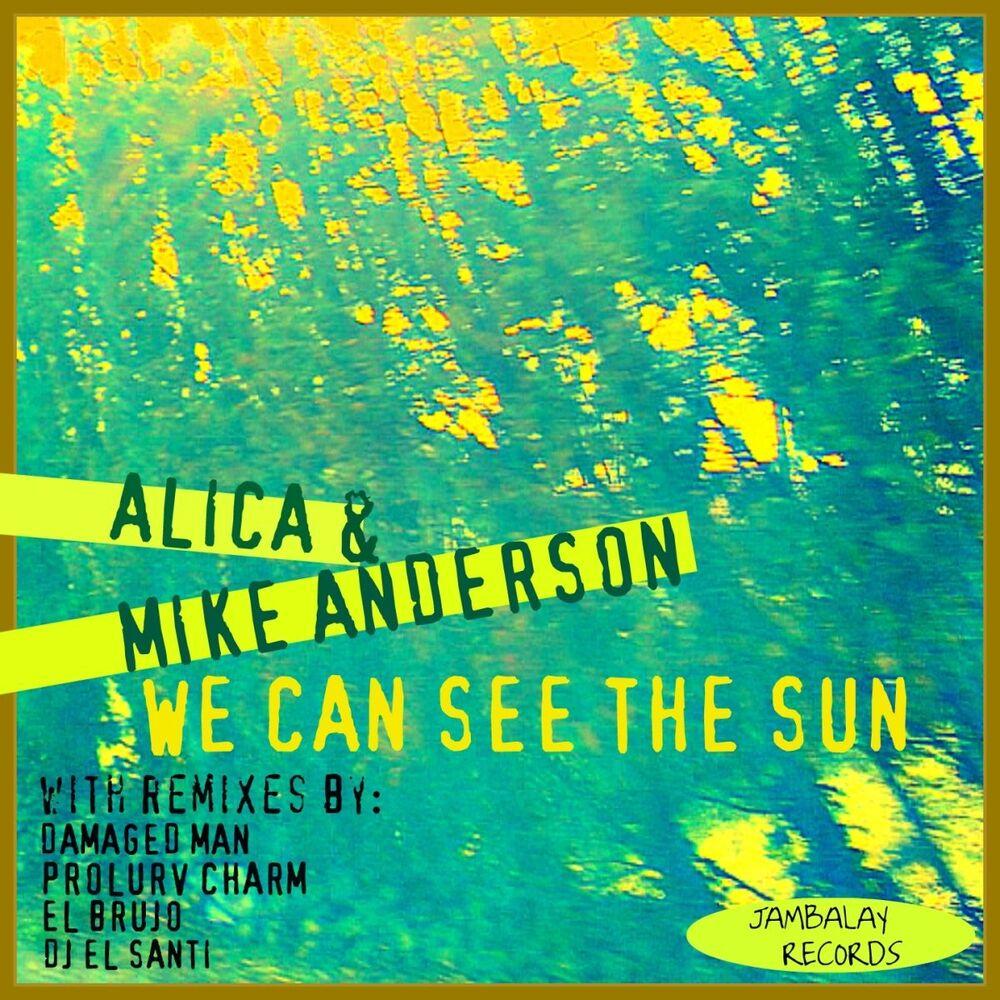 Picture of We Can See the Sun