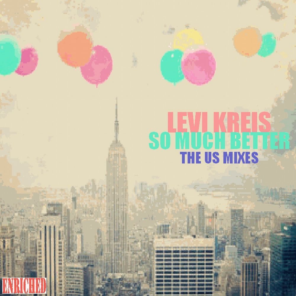Picture of So Much Better - The US Mixes