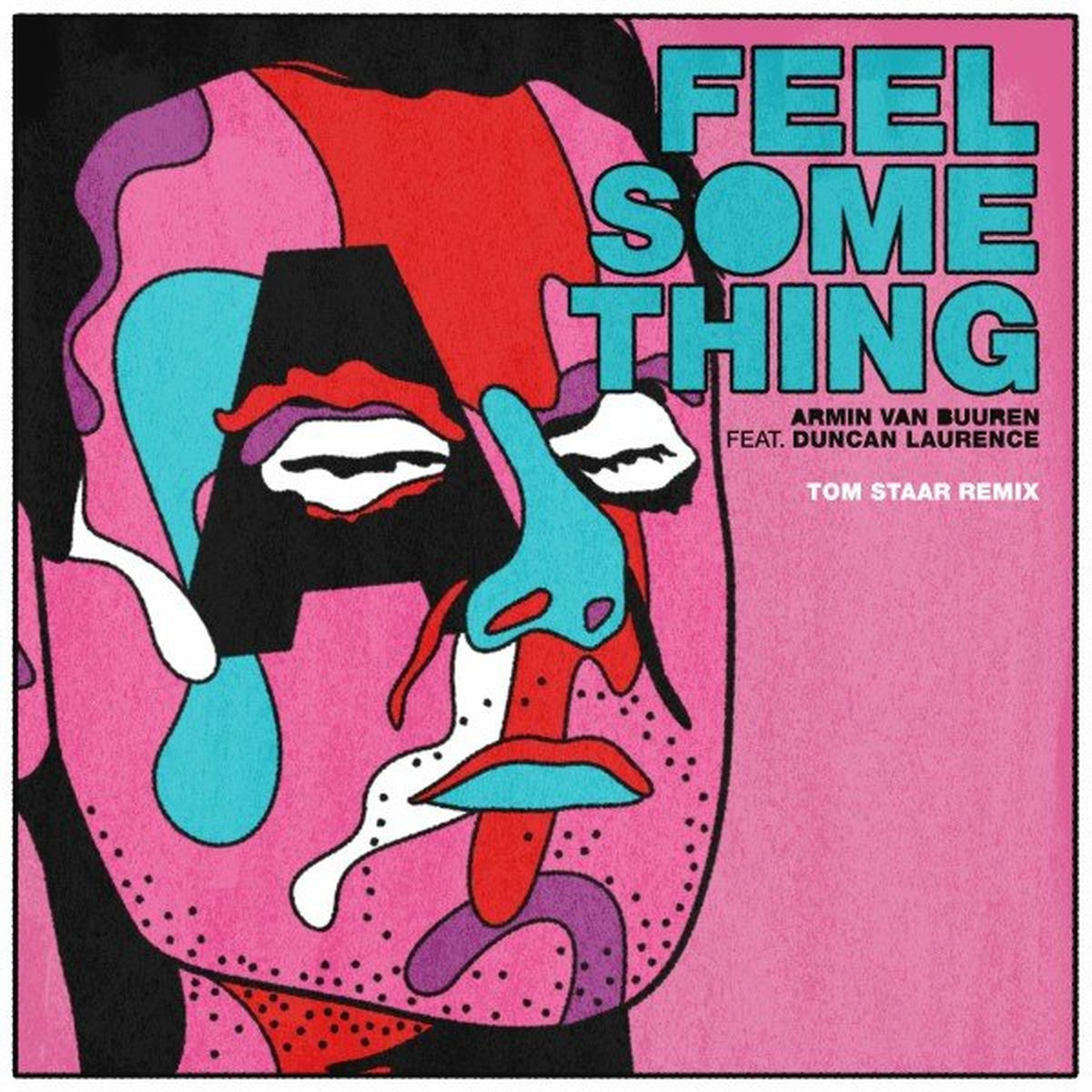 Album cover of Feel Something (Tom Staar Remix)